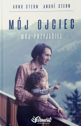 ArnoStern_moj_ojciec_moj_przyjaciel