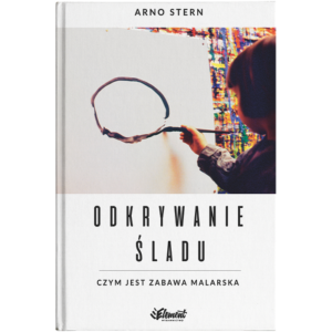 Arno Stern ksiazka o malowaniu