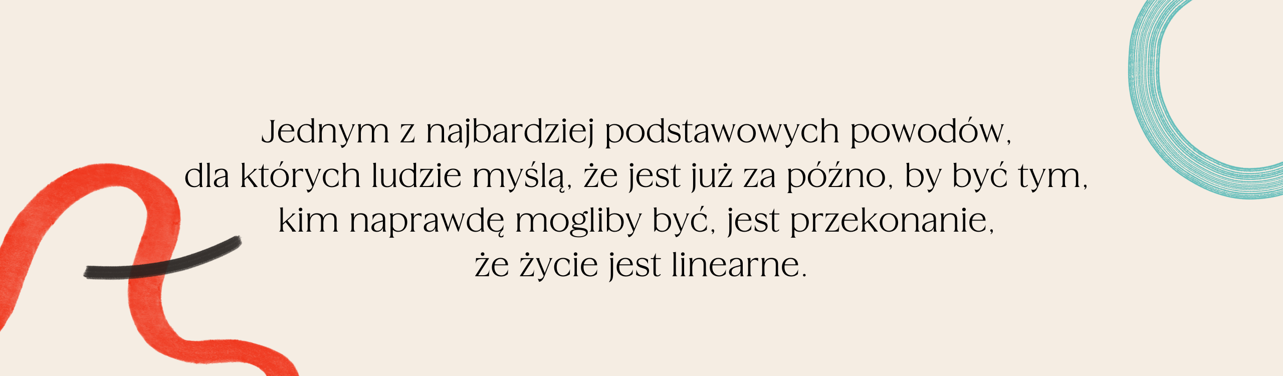 Uchwycić Żywioł, cytat