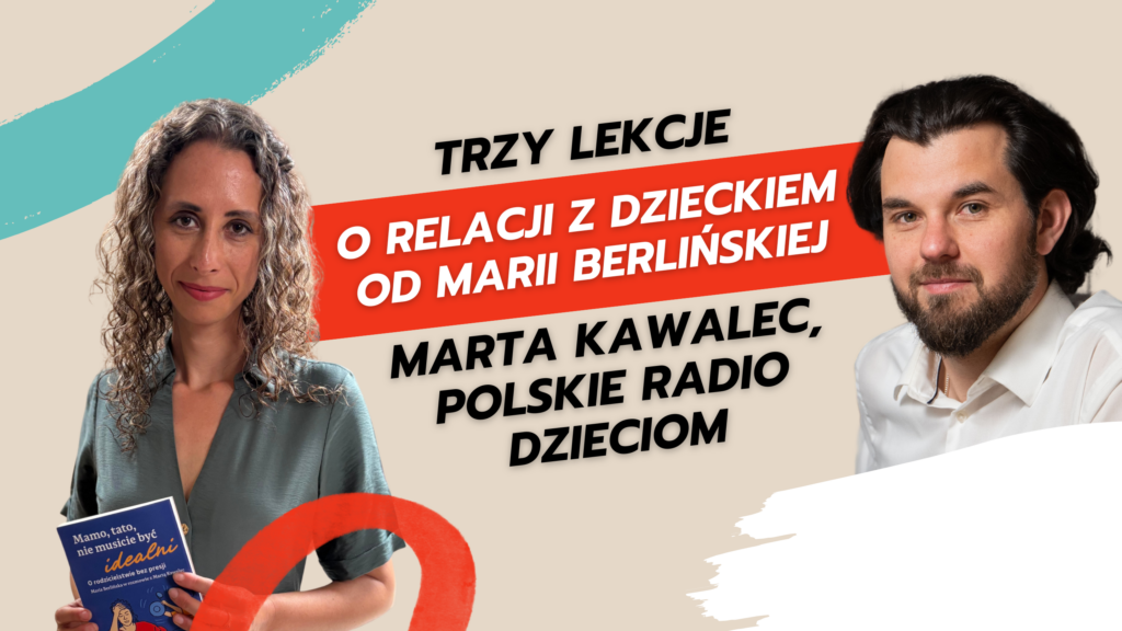 Okladka odcinka podcastu z Marta Kawalec o relacjach z dziecmi